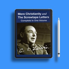 Mere Christianity and The Screwtape Letters by C.S. Lewis. Gifted Reading [PDF]