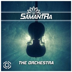 SAMANTRA - The Orchestra (OUT 04/12)