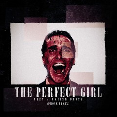The Perfect Girl (Phonk Remix) w/Pxlish Beatz