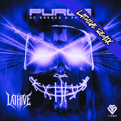 DC Breaks & Prolix - Purge (Lathive Remix) [FREE DOWNLOAD]
