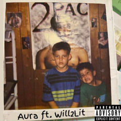 Aura feat. Will2Lit