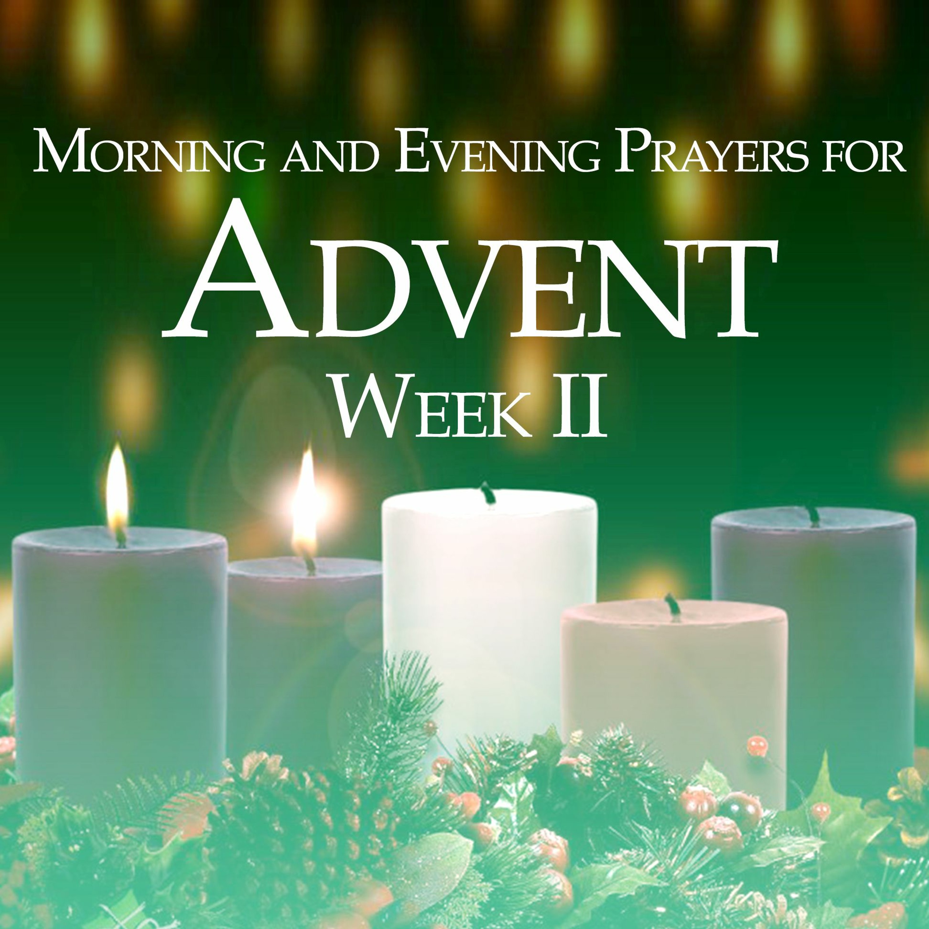 ADVENT WEEK II Thursday Evening Prayers episode artwork