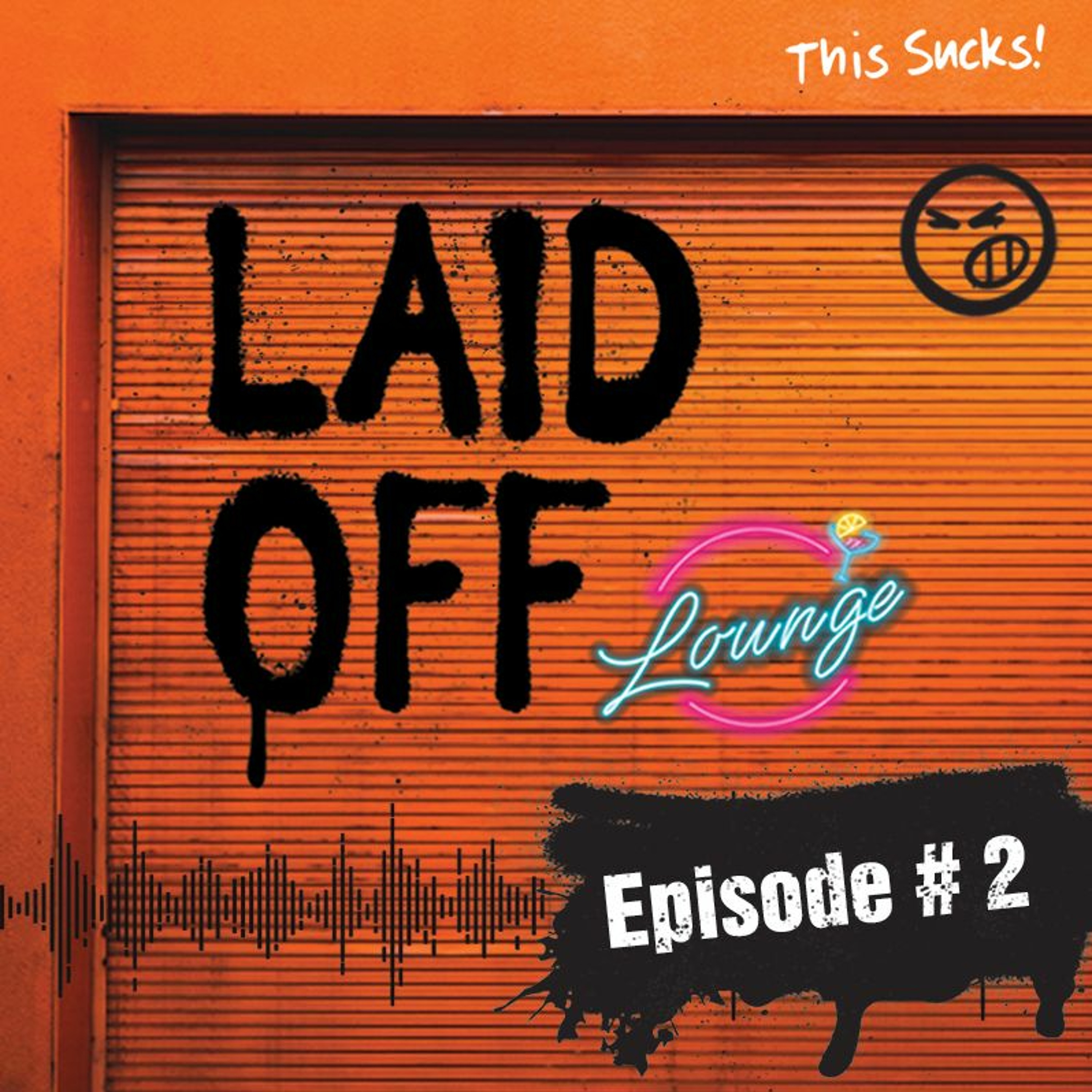Laid Off Lounge