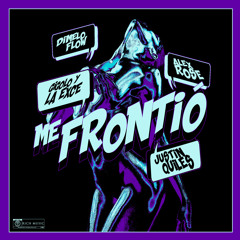 Me Frontió (feat. Gigolo y La Exce)
