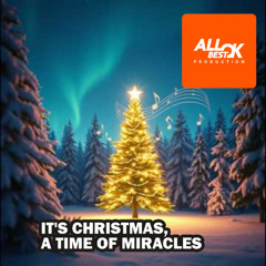 It's Christmas, a time of miracles