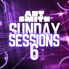 Ant Smith - Sunday Sessions 6