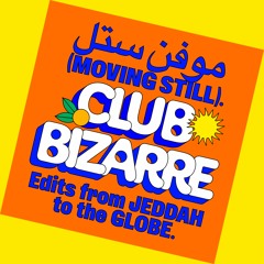 Moving Still "Club Bizarre" - NBD010