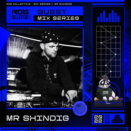 MR SHINDIG -  GUEST MIX (Minimal)