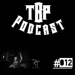 TBP Podcast #012 RiCkTaP