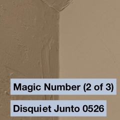 Magic Number 2 (disquiet0526) With Paul Reiners