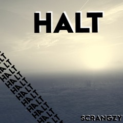 Scrangzy - Halt