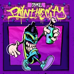 PYKE - PAINT THE CITY