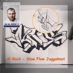 AL ROCK - SLOW FLOW JUGGAKNOT (2020)