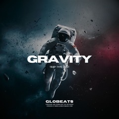 "Gravity" trap beats instrumental freestyle type beat trap beat 2024 freestyle rap beat chill beat