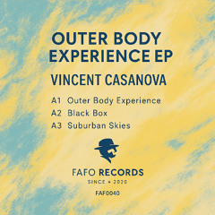 A1. Vincent Casanova - Outer body experience