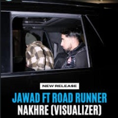 Nakhre_Jawad_ official song