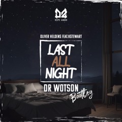LAST ALL NIGHT (FREE DOWNLOAD)