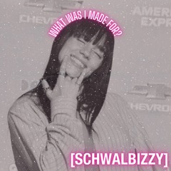 Billie Eilish - What Was I Made For? (Schwalbizzy Edit) [FREE DL]