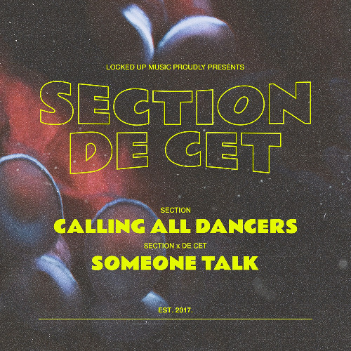 Section 'Calling All Dancers' [Locked Up Music] *PREMIERE*