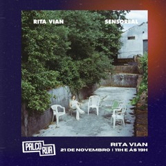 Palco RUA - 21Nov23 - Rita Vian - Sensoreal (Álbum)