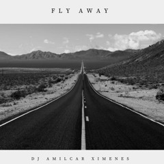 Fly Away - Dj set (May 2023)