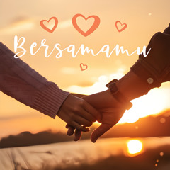Bersamamu