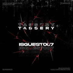 TASSERY | ISGUEST007