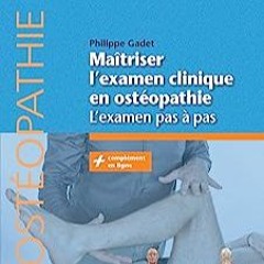 ⏳ READ EPUB Maîtriser l'examen clinique en ostéopathie Free