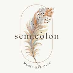 Live Music - Bar - Café Semicolon