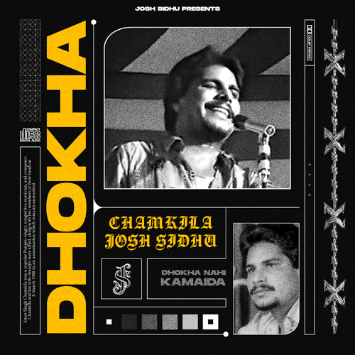 DHOKHA - CHAMKILA X JOSH SIDHU