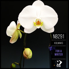 Kolmaks - For a Writer (Original Mix)