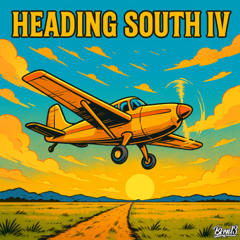 Heading South IV