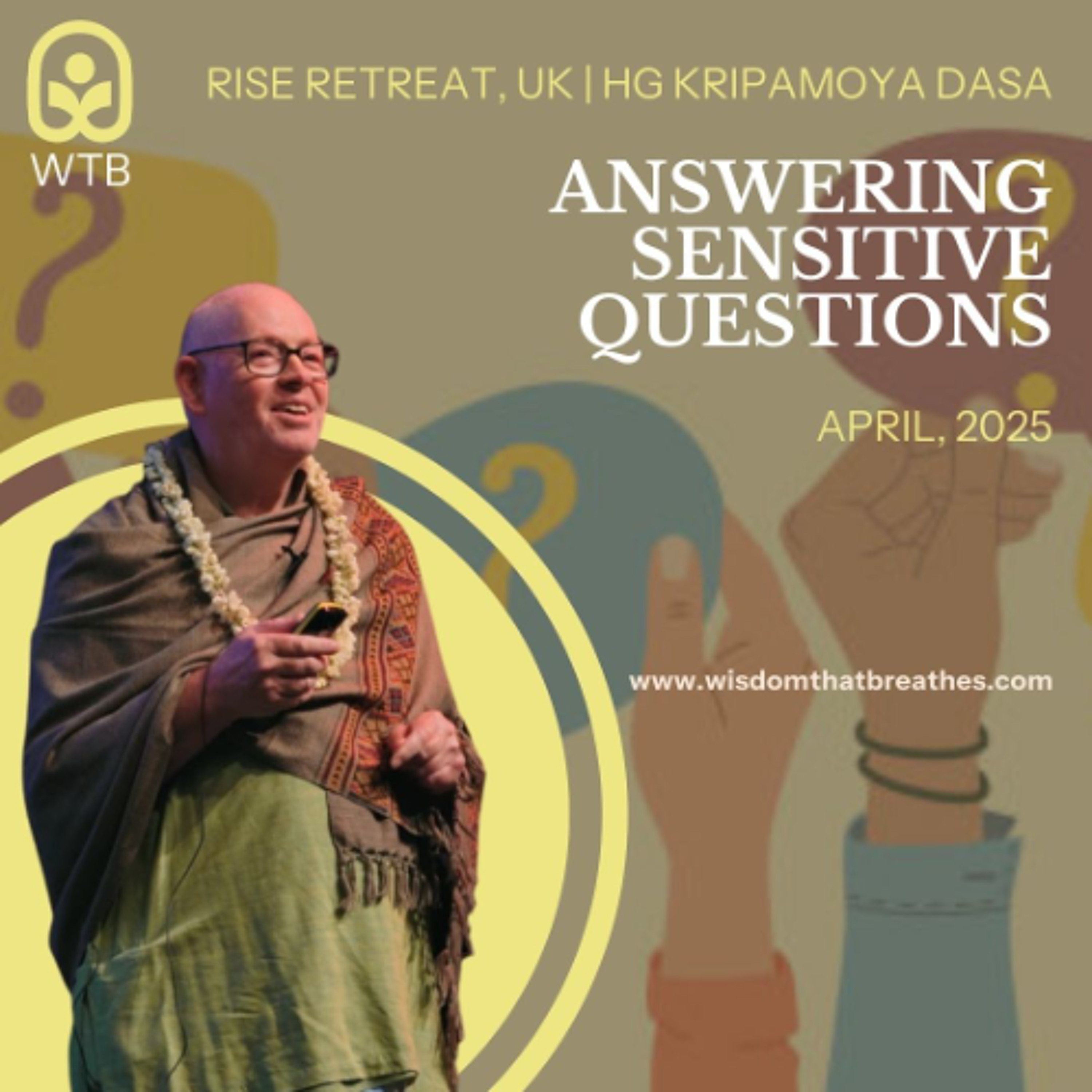 Answering Sensitive Questions | RISE Retreat, UK |  HG Kripamoya Das