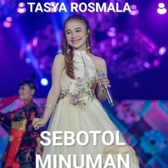 OM ADELLA - TASYA ROSMALA -SEBOTOL MINUMAN
