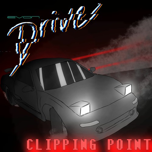 Drive - Clipping Point
