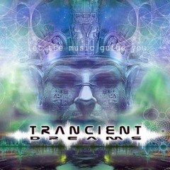 Trancient Dreams Discography