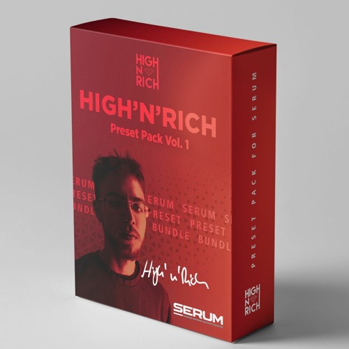 High 'n' Rich - Serum Presets - Demo Track