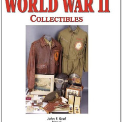 [Free] EBOOK 💚 Warman's World War II Collectibles: Identification and Price Guide by