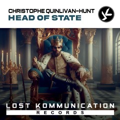 Christophe Quinlivan - Hunt  - Head Of State