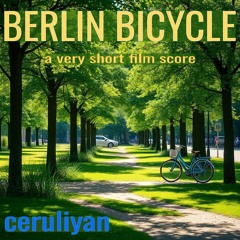 Berlin Bicycle: a very short film score