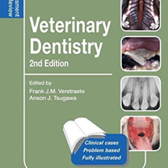 Get KINDLE 🖌️ Veterinary Dentistry: Self-Assessment Color Review, Second Edition (Ve