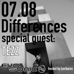 Differences by Barbaros @Evosonic Radio /Guest Tezz
