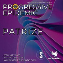 PatriZe - Progressive Epidemic Guest Mix - May 2023