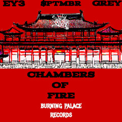 ENTER THE CHAMBERS OF FIRE