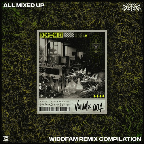All Mixed Up Volume 1 (WiddFam Remix Compilation) [WDDFMFD006]