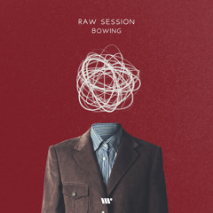 Raw Session - 20 Minimal