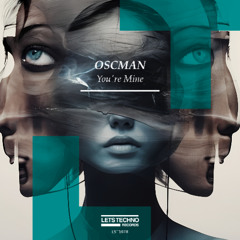 OSCMAN - Disremember (Original Mix)