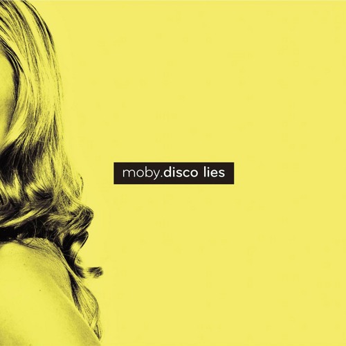 Stream Disco Lies (Freemasons Club Mix) By Moby | Listen Online.