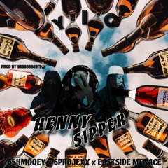 HENNY SIPPER x YIC  PROD by. 8bit