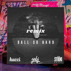 Baile Ball So Hard (Gabj Remix)
